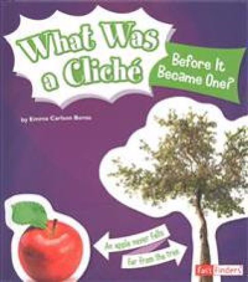 What Was a Cliche Before It Became One?