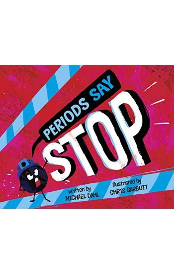 Periods Say Stop.