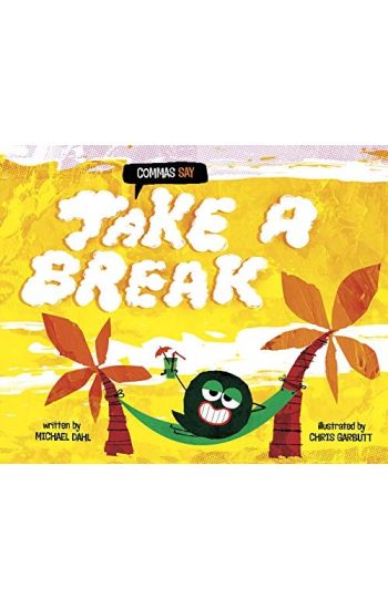 Commas Say Take a Break