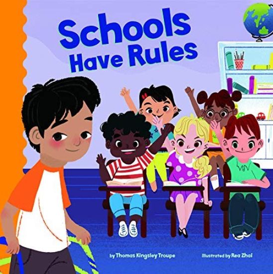 Schools Have Rules