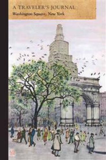 A Traveler's Journal from Washington Square, New York