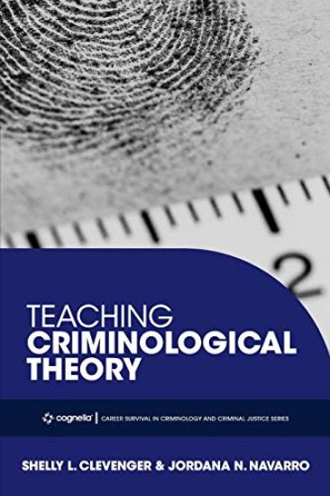 Teaching Criminological Theory