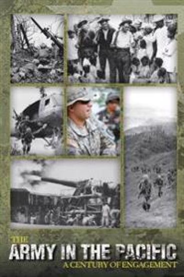 The Army in the Pacific: A Century of Engagement