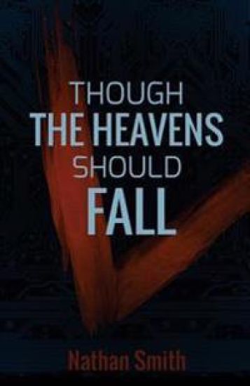 Though the Heavens Should Fall (Espatier, book 1)