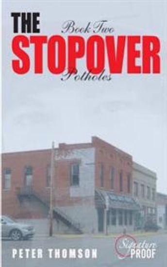 The Stopover - Potholes: Book Two