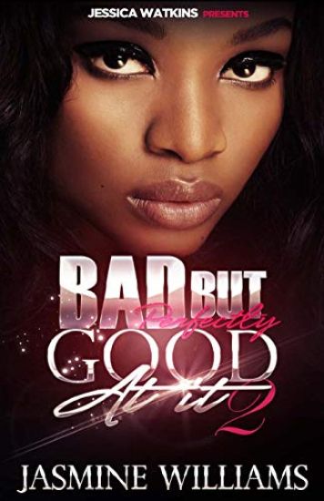 Bad, But Perfectly Good At It 2 – Jasmine Williams, kirjan kansikuva