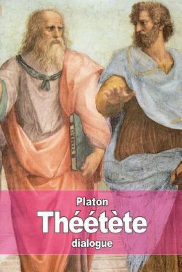 Théétète: ou de la science