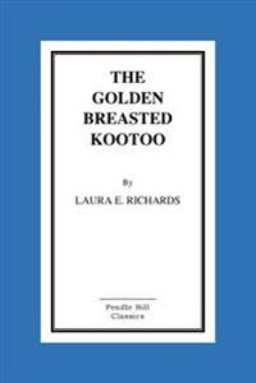 The Golden-Breasted Kootoo