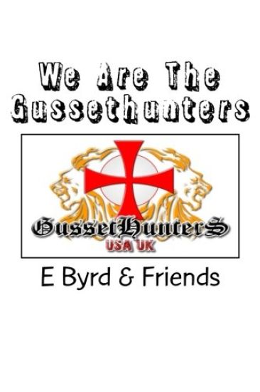 We Are The Gussethunters: Tales of a disruptive youth