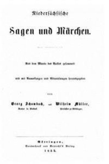 Niedersächsische Sagen und Märchen
