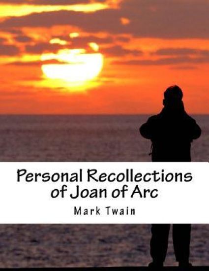 Personal Recollections of Joan of Arc – Mark Twain, kirjan kansikuva
