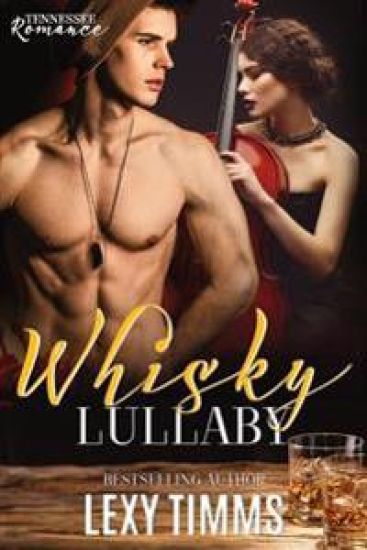 Whisky Lullaby: Rockstar Romance