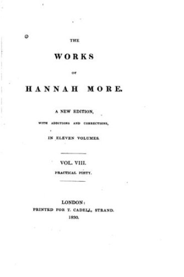 The Works of Hannah More - Vol. VIII