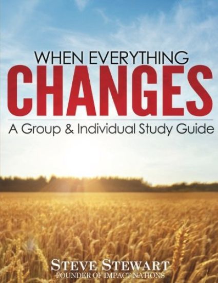 When Everything Changes: A Group & Individual Study Guide