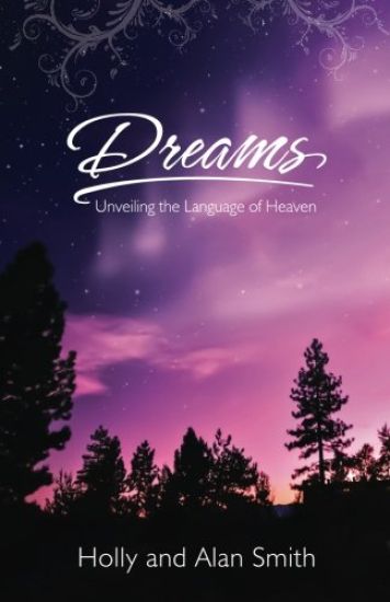 Dreams: Unveiling the Language of Heaven