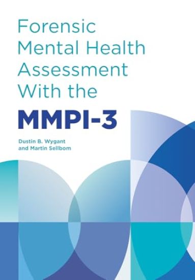 Forensic Mental Health Assessment with the MMPI-3