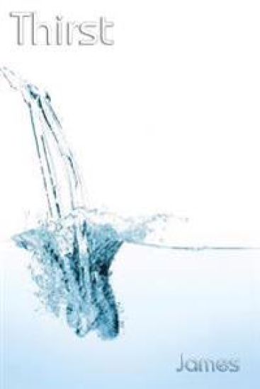 Thirst: The Book Of James