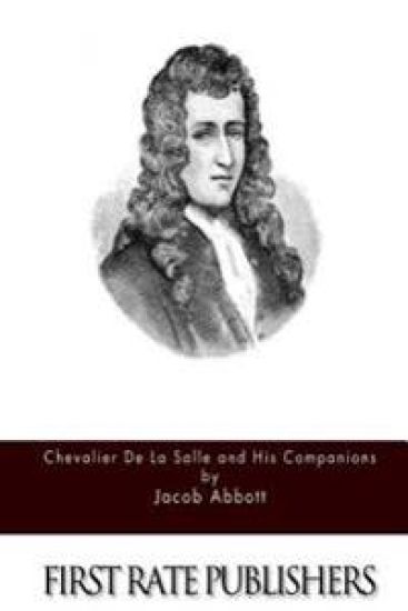 Chevalier de la Salle and His Companions