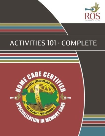 Activities 101 Complete: Pathway to Home Care Certification