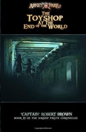 The Toyshop At The End Of The World