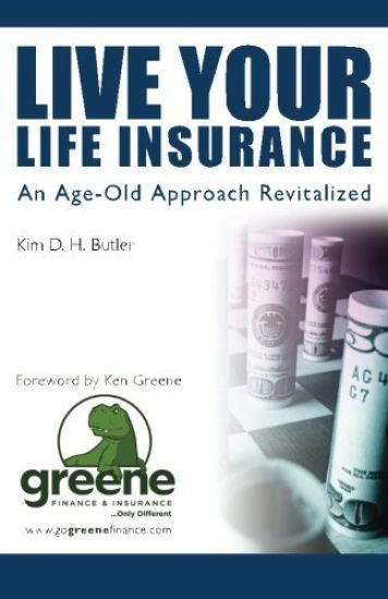 Live Your Life Insurance: An Age-Old Approach Revitalized