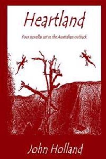 Heartland: Four novellas set in the Australian outback