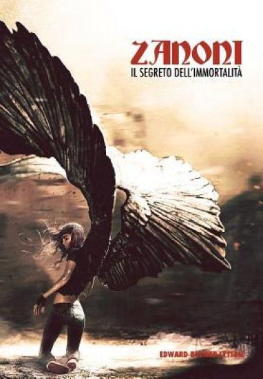 Zanoni, o il Segreto dell'Immortalità