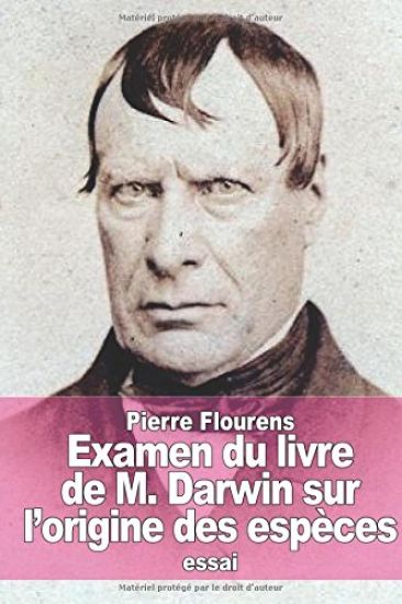 Examen du livre de M. Darwin sur l'origine des espèces