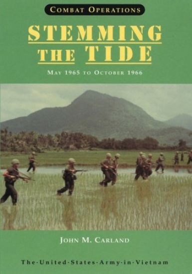 Combat Operations: Stemming The Tide: May 1965 to October 1966