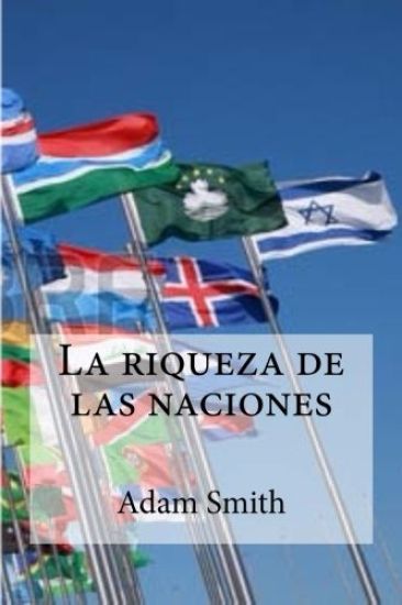 La riqueza de las naciones