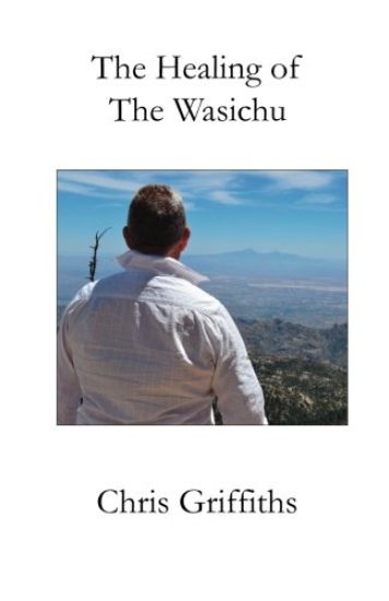 The Healing of The Wasichu