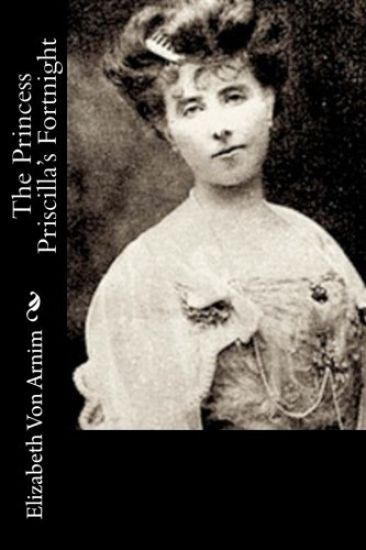 The Princess Priscilla's Fortnight