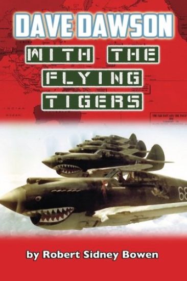 Dave Dawson with the Flying Tigers – Robert Sidney Bowen, kirjan kansikuva