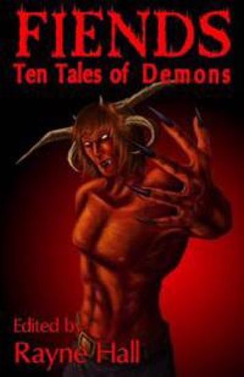 Fiends: Ten Tales of Demons: Dark Fantasy Stories