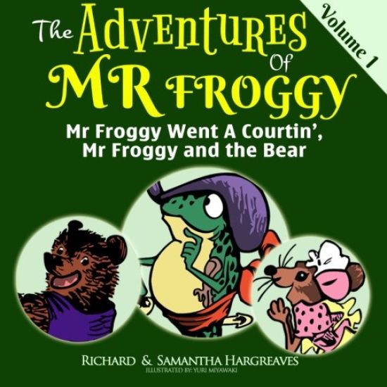 Mr Froggy Went A Courtin', Mr Froggy And The Bear