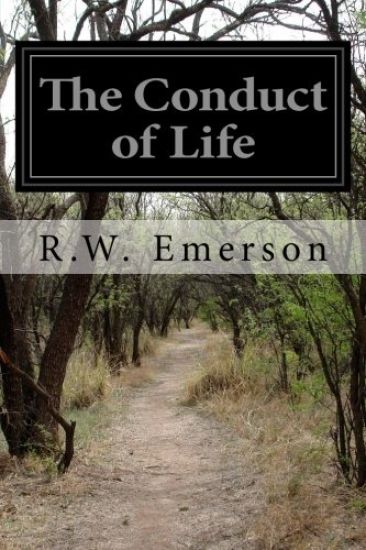 The Conduct of Life