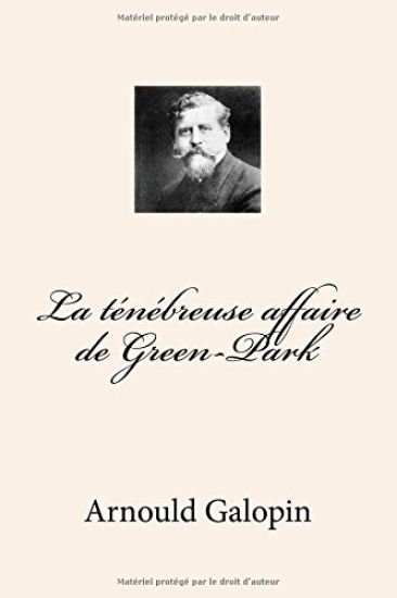 La tenebreuse affaire de Green-Park