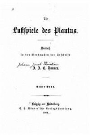Die lustspiele des Plautus – Titus Maccius Plautus, kirjan kansikuva