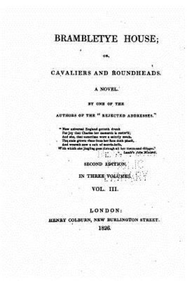 Brambletye house, or, Cavaliers and roundheads, a novel - Vol. III