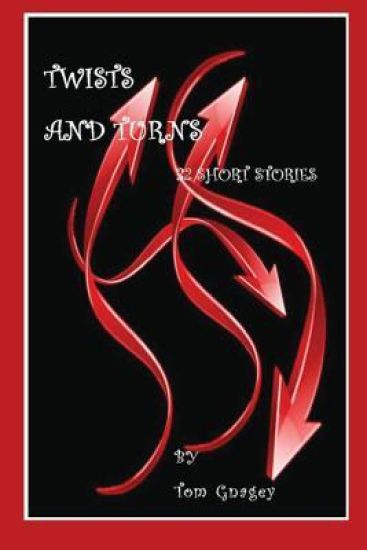 Twists and Turns: 32 short stories