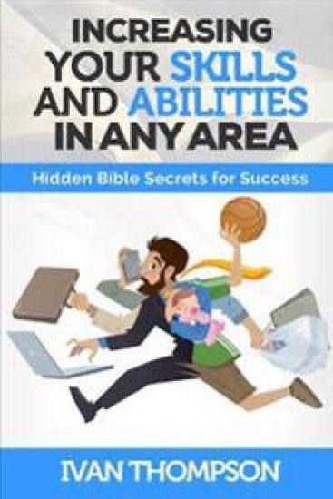 Increasing Your Skills And Abilities In Any Area