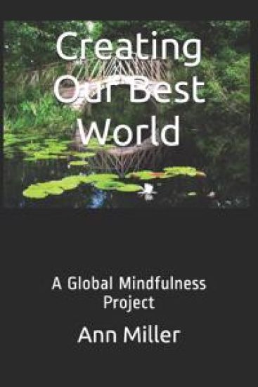 Creating Our Best World