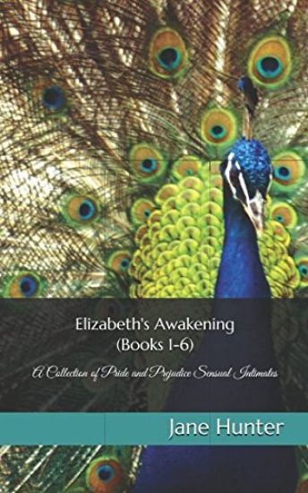 Elizabeth's Awakening (Books 1-6)