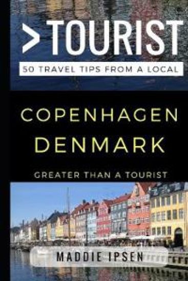 Greater Than a Tourist - Copenhagen Denmark