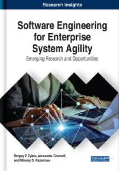Software Engineering for Enterprise System Agility