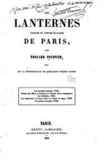 Les lanternes, histoire de l'ancien éclairage de Paris