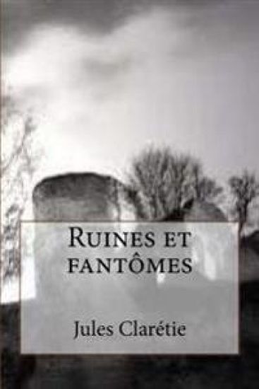 Ruines et fantomes