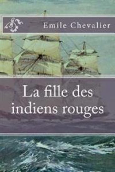 La fille des indiens rouges