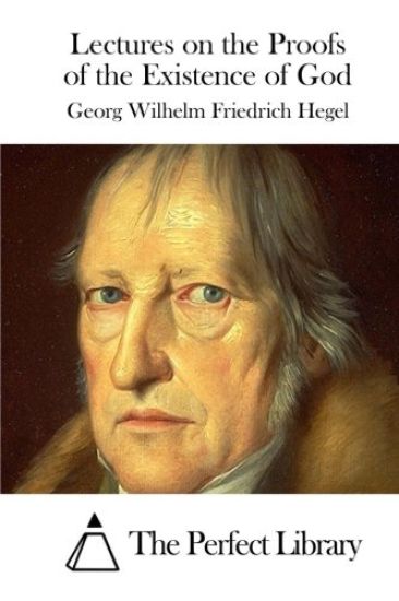 Lectures on the Proofs of the Existence of God