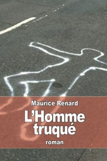 L'Homme truqué
